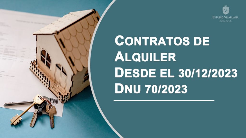 ALQUILER DE INMUEBLES EN ARGENTINA DNU 70 2023 Preguntas Frecuentes