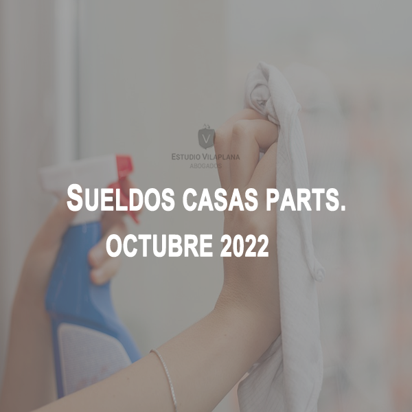 Sueldos Casas Particulares OCTUBRE 2022