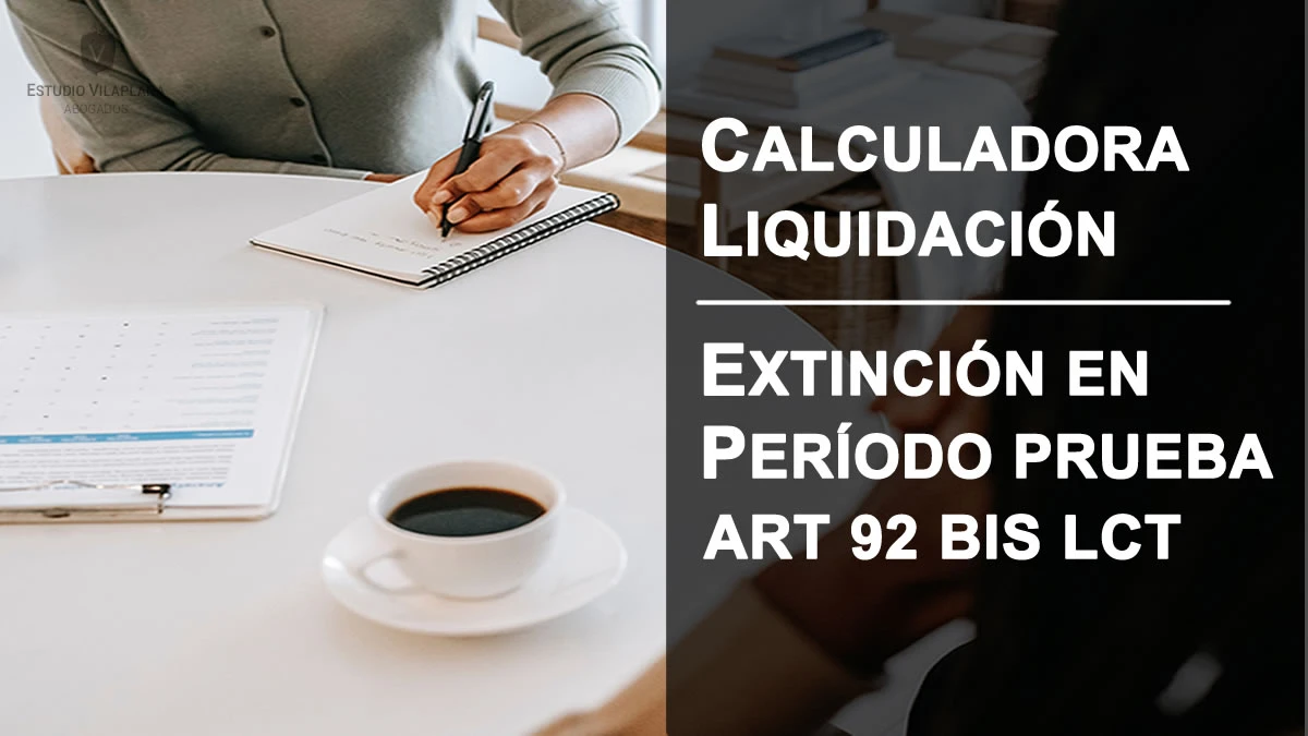 Calculadora Indemnización por despido en período de prueba
